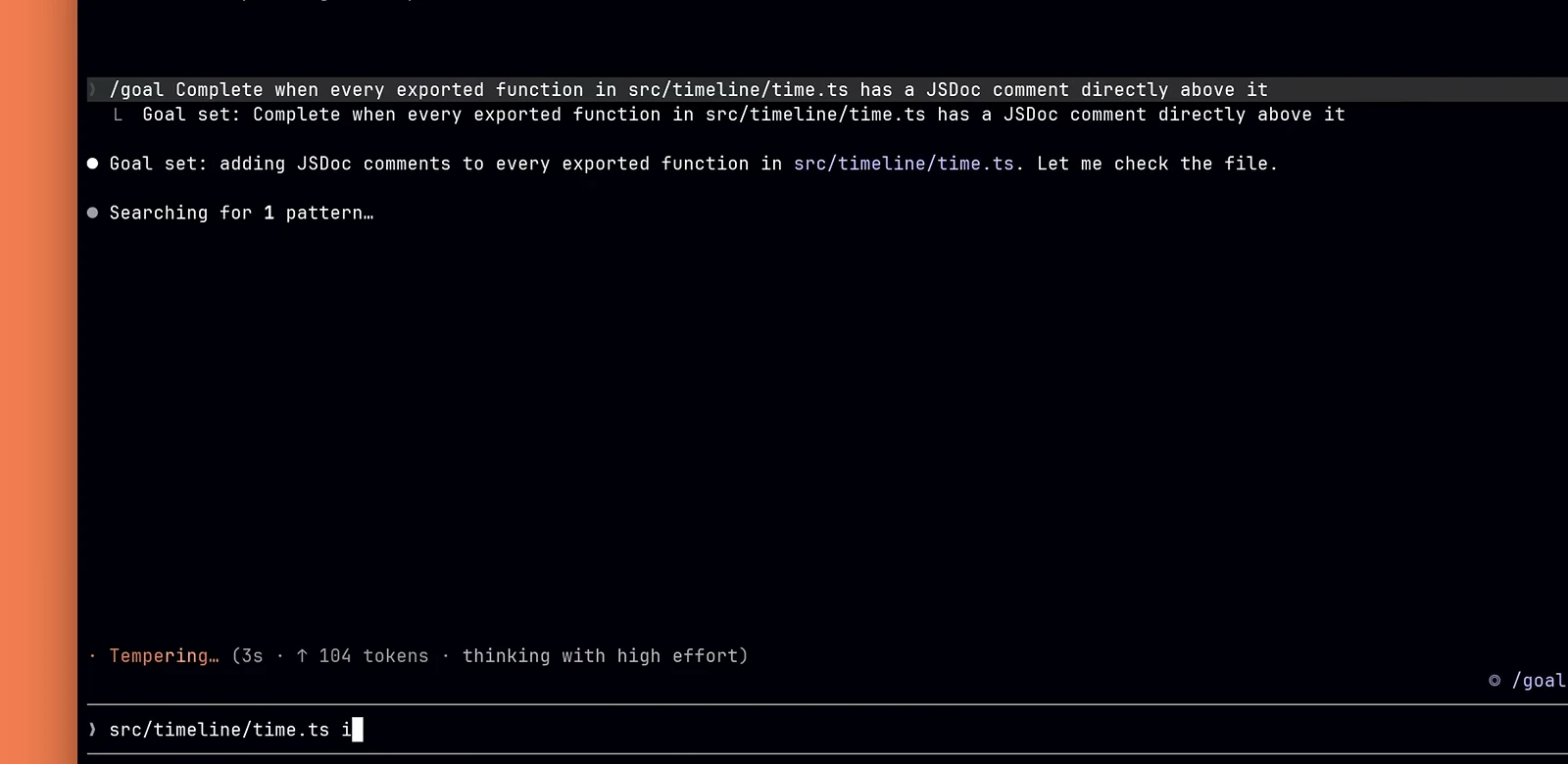'/goal Complete when every exported function in src/timeline/time.ts has a JSDoc comment directly above it'라는 완료 조건 명령과 'Goal set:' 확인 메시지가 뜬 터미널.